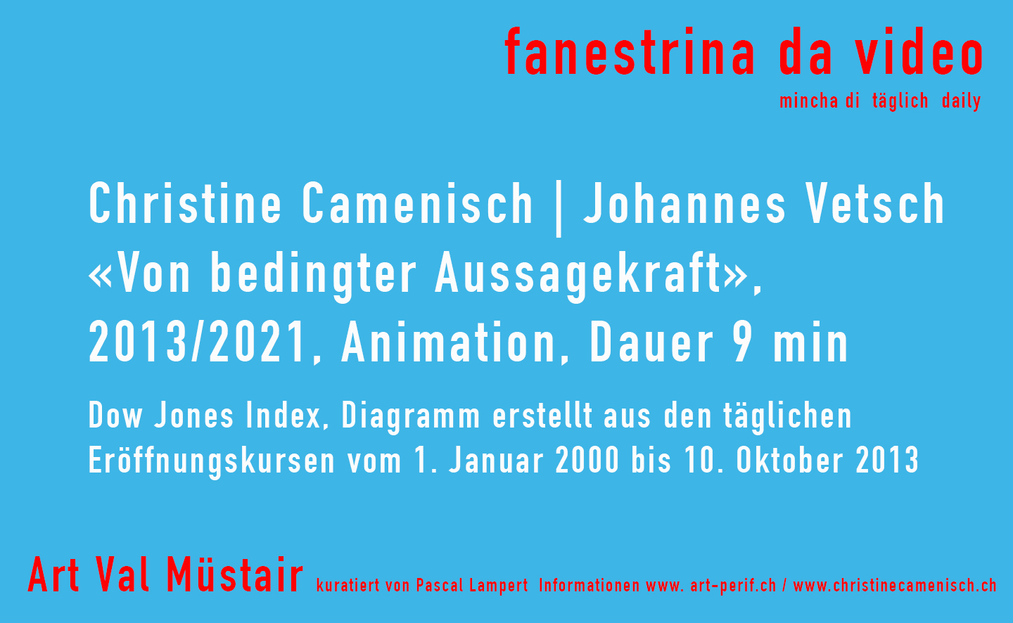 fanestrina da video Christine Camenisch | Johannes Vetsch