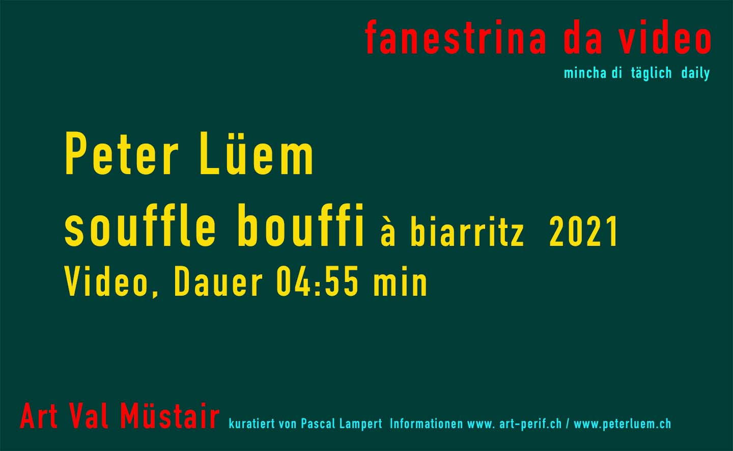 fanestrina da video Peter Lüem 2021 fanestrina da video Peter Lüem 2021